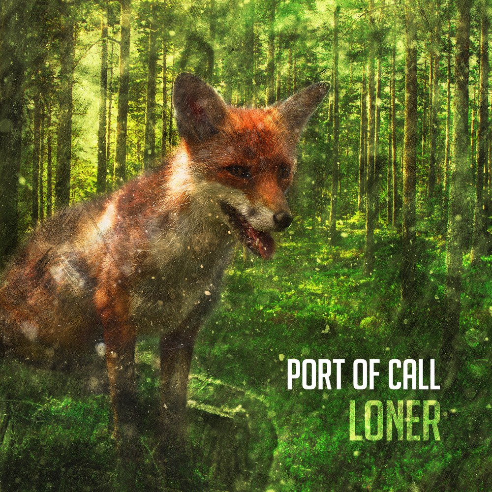 Port Of Call - Loner [EP] (2012)
